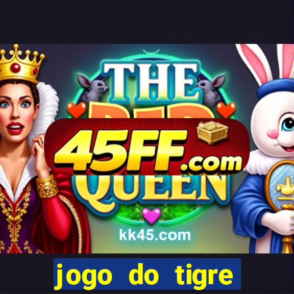jogo do tigre minimo 5 reais